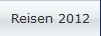 Reisen 2012